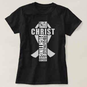 T-shirt Cerveau Cancer Chrétien Je peux faire toutes chose