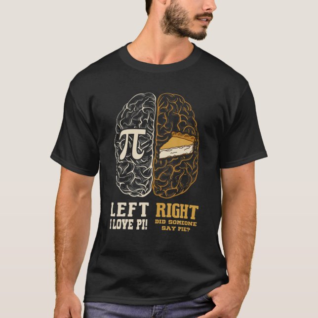 T-shirt Cerveau gauche Cerveau droit Pi Jour Cadeaux Math  (Devant)