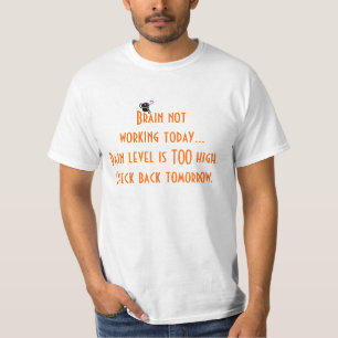 T-shirt Cerveau ne fonctionnant pas