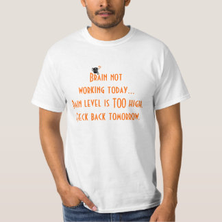 T-shirt Cerveau ne fonctionnant pas