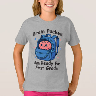 T-shirt « Cerveau prêt et paré pour la première année » Ce