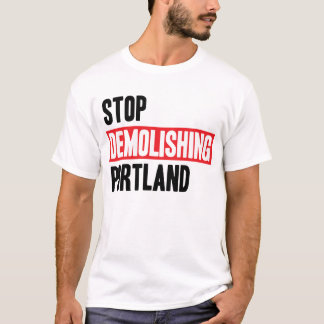 T-shirt Cessez de démolir Portland - couleurs claires