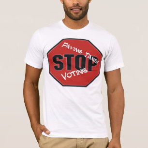 T-shirt Cessez de payer des impôts et le vote