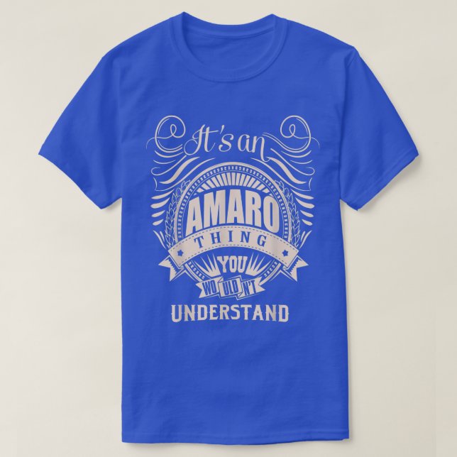 T-shirt C'est à AMARO thing you wouldn't  (Design devant)