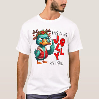 T-shirt C'est aussi joyeux que je l'ai obtenu - Canard cah