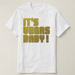 T-shirt C'est bébé de Vegas !