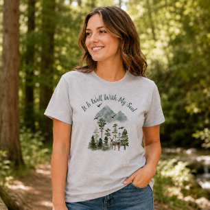 T-shirt C'est bien avec mon âme Chant Chrétien de la Forêt