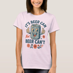 T-shirt C'est Bière Peut, Pas Bière Ne Peut Pas – Bière Ré