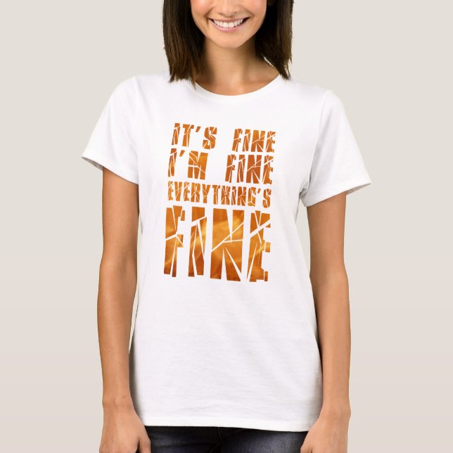 T-shirt C'est bon, ça va, tout va bien (Devant)