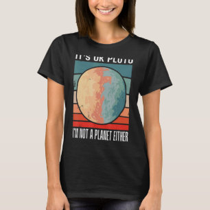 T-shirt C'est bon Pluton Je ne suis pas une planète soit S