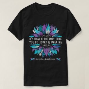 T-shirt C'est bon si la seule chose que vous faites aujour