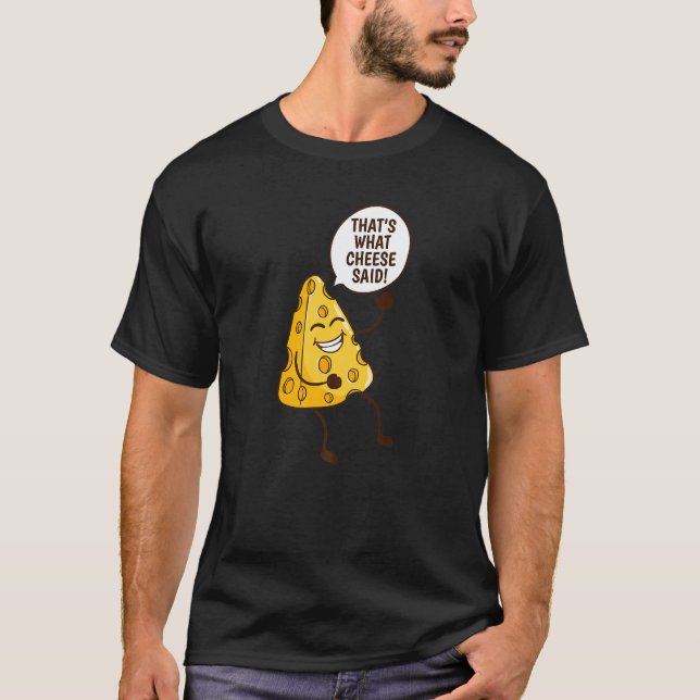T-shirt C'est ce que Cheese dit Tasty Cheddar Cheddar Ched (Devant)