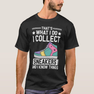 T-shirt C'est ce que je fais Chaussure amateurs & Basket C
