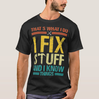 T-shirt C'Est Ce Que Je Fais Je Corrige Des Choses Et Je S