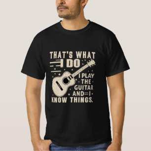 T-shirt C'est ce que je fais je joue des cadeaux de guitar