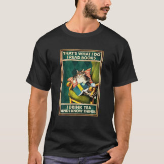 T-shirt C'est ce que je fais Je lis des livres Je bois du 