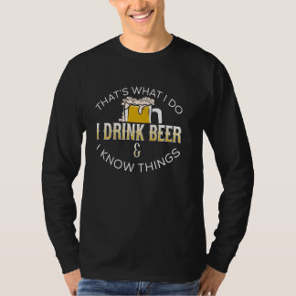 T-shirt C'est ce que nous faisons Je bois de la bière savo