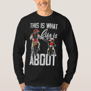 T-shirt C'Est Ce Qu'Est La Vie De Papa & Son Motocross Dir