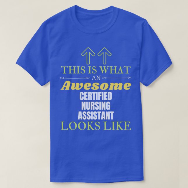 T-shirt C'Est Ce Qu'Un Awesome Assistant en soins infirmie (Design devant)