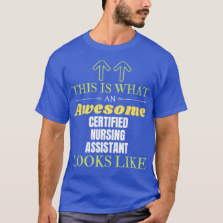 T-shirt C'Est Ce Qu'Un Awesome Assistant en soins infirmie