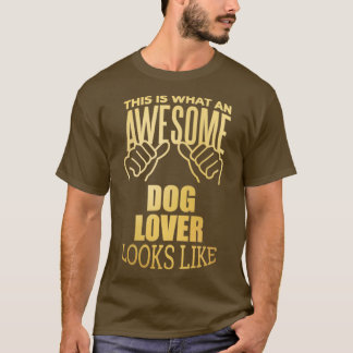 T-shirt C'Est Ce Qu'Un Chien Génial Chien Est.