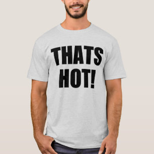 T-shirt C'Est Chaud ! Non ! Excellence en bonne grammaire