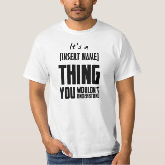 T-shirt C'est CHOSE d'A [nom d'insertion]