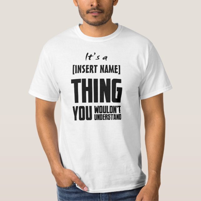 T-shirt C'est CHOSE d'A [nom d'insertion] (Devant)