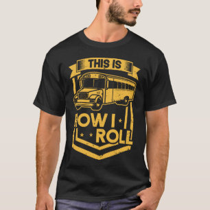 T-shirt C'Est Comme Ça Que J'Apprécie Le Conducteur De Bus