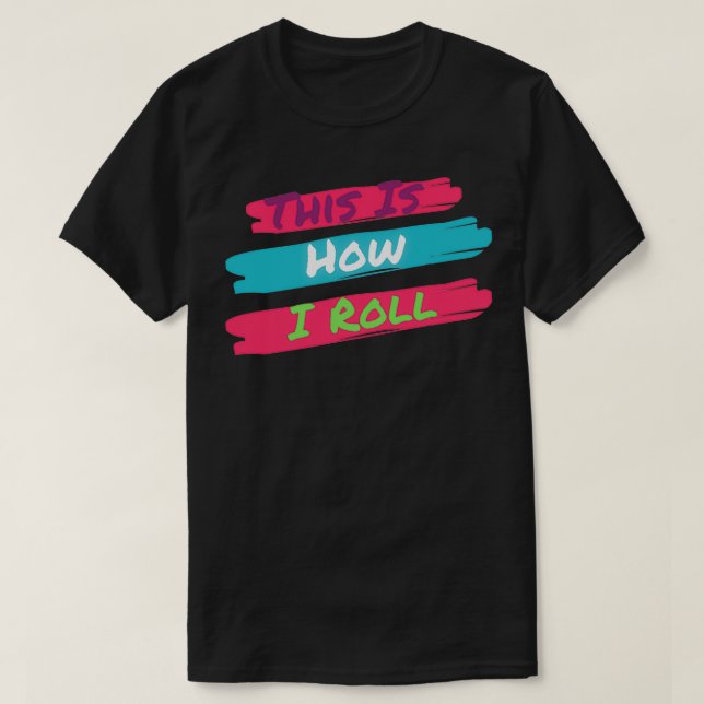 T-shirt C'Est Comme Ça Que J'Avance 1 (Design devant)