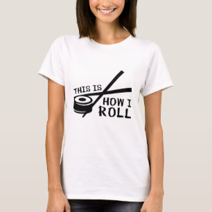 T-shirt C'est comme ça que je roule
