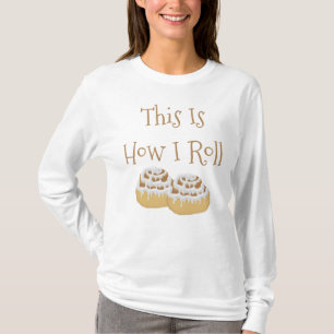 T-shirt C'Est Comme Ça Que Je Roule La Chemise