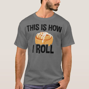T-shirt C'Est Comme Ça Que Je Roule, Louveur À Cuisson À R