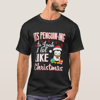T-shirt C'est comme un manchot - ça ressemble beaucoup à u