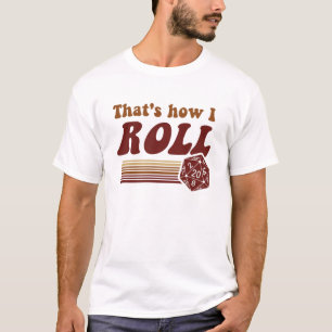 T-shirt C'est comment je roule des matrices du jeu d20