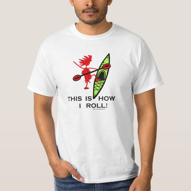 T-shirt C'est comment je roule (le kayak) (Devant)