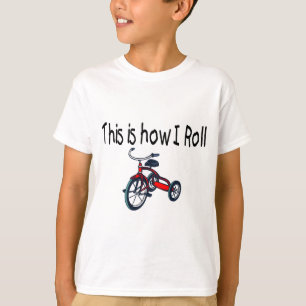 T-shirt C'est comment je roule (le tricycle rouge)