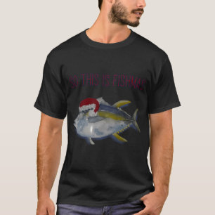T-shirt C'est donc Fishmas