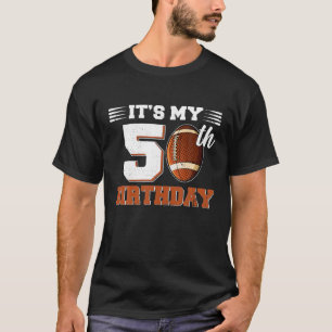 T-shirt C'est drôle, c'est mon 50e anniversaire de footbal