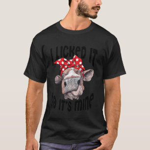 T-shirt C'Est Drôle Heifer Je L'Ai Laissé Donc Son Amoureu