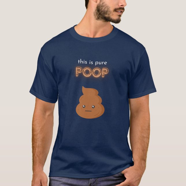 T-shirt C'Est Du Pure Poop (Devant)