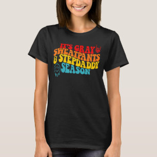 T-shirt C'est Grey Sweatpants & Stepdaddy Saison