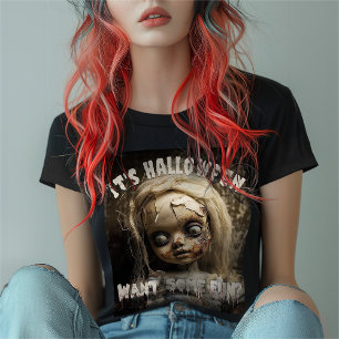 T-shirt C'est Halloween qui veut une poupée amusante et ha