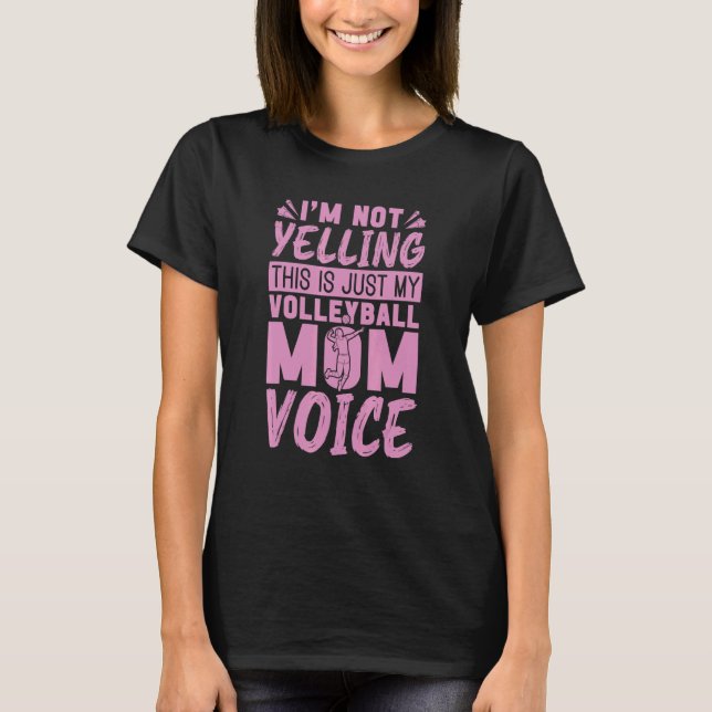 T-shirt C'Est Juste Mon Volleyball Maman Voice Volleyball  (Devant)