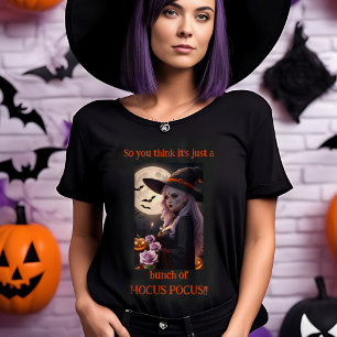 T-shirt C'est juste un tas de HOCUS POCUS Sorcière d'Hallo