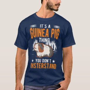 T-shirt C'est la Guinée Pig thing You wouldn't