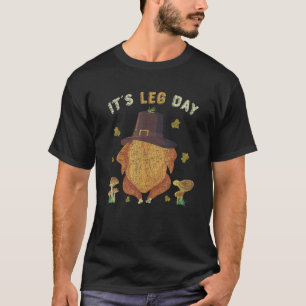 T-shirt C'est la journée des cuisses Poulet Dinde Thanksgi