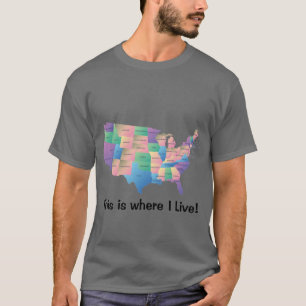 T-shirt C'est là que je vis USA