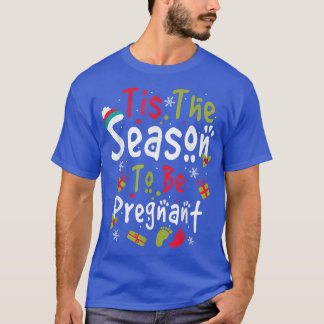 T-shirt C'Est La Saison D'Être Enceinte Pieds Bébés De Noë
