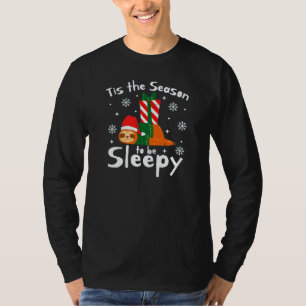 T-shirt C'Est La Saison D'Être Sommeil Pour La Saison De N